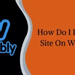 How Do I Delete a Site On Weebly?