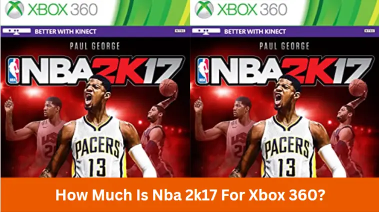 How Much Is Nba 2k17 For Xbox 360