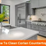 How To Clean Corian Countertops
