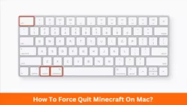How To Force Quit Minecraft On Mac?