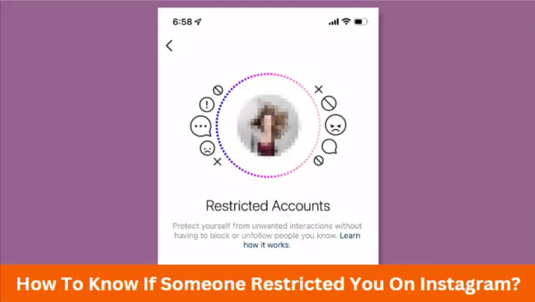 How To Know If Someone Restricted You On Instagram?