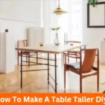 How To Make A Table Taller Diy