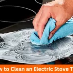 How to Clean an Electric Stove Top?