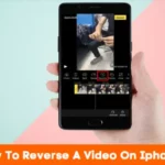 How to Reverse a Video on Iphone