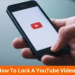 How To Lock A YouTube Video