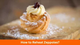 How to Reheat Zeppoles
