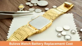 Bulova Watch Battery Replacement Cost