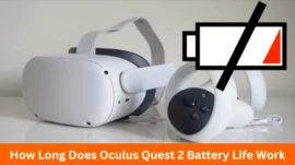 How Long Does Oculus Quest 2 Battery Life Work