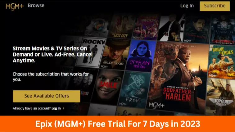 Epix (MGM+) Free Trial For 7 Days In 2023