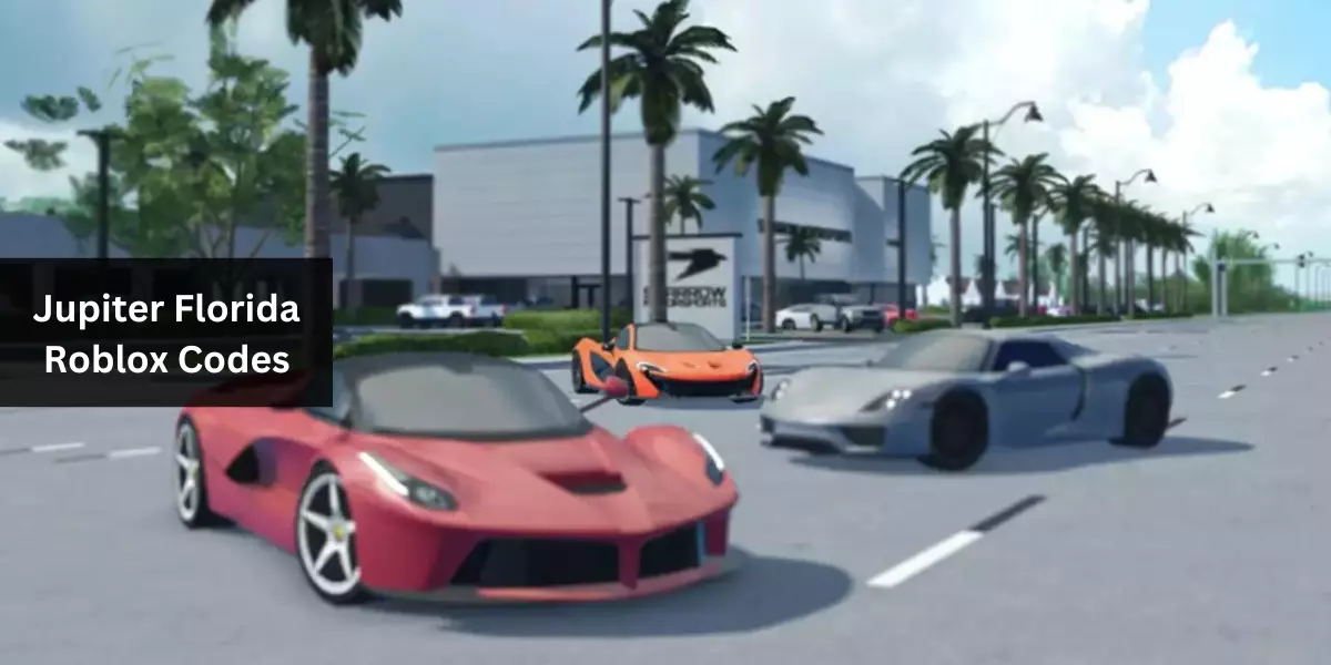 Jupiter Florida Roblox Codes Check How To Redeem It?