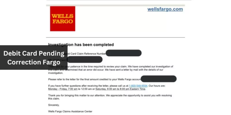 Debit Card Pending Correction Fargo