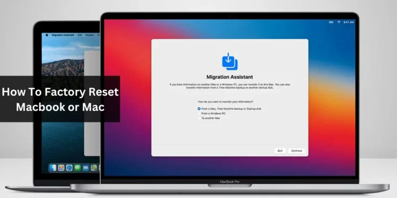 How To Factory Reset Macbook or Mac