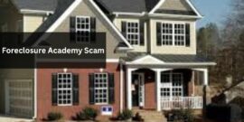 Foreclosure Academy Scam