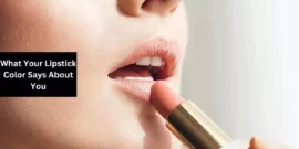 What Your Lipstick Color Says About You
