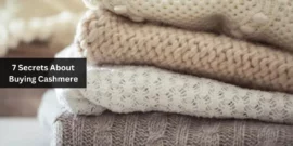 7 Secrets About Buying Cashmere
