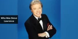 Who Was Steve Lawrence