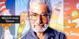 Why is Dr Seuss Famous