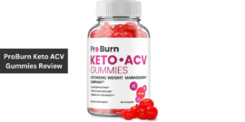 ProBurn Keto ACV Gummies Review
